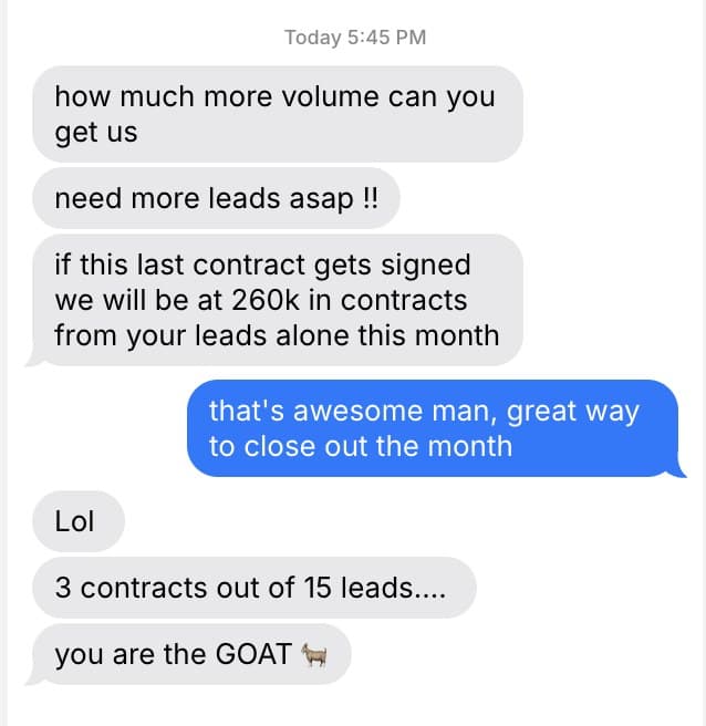 Client message: 3 contracts from 15 leads, $260k in contracts this month